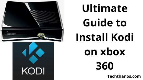 Install Kodi on xbox 360