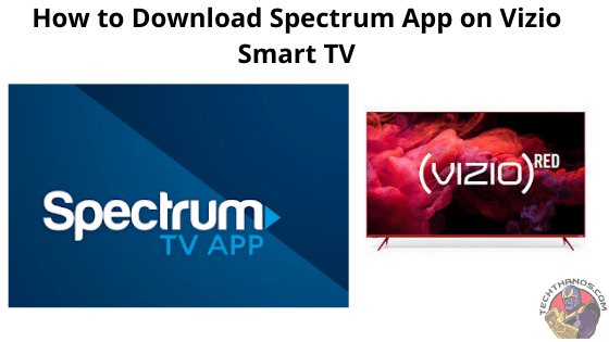 how to download spectrum app on vizio tv