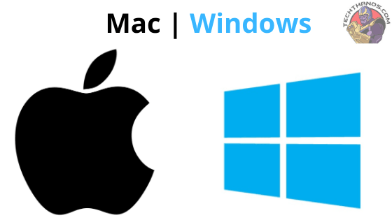Mac | Windows