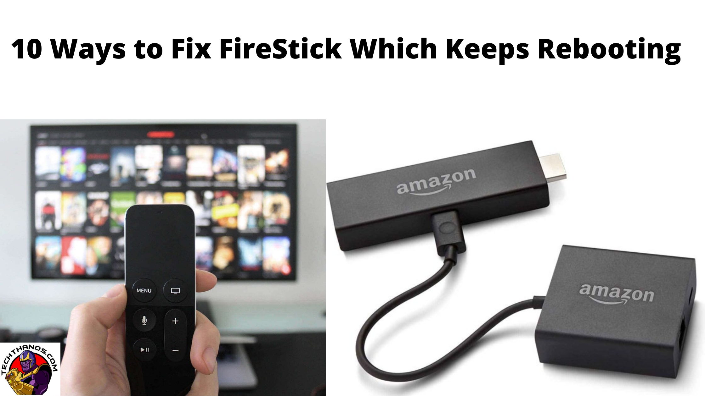 10 Ways to Fix FireStick Which Keeps Rebooting