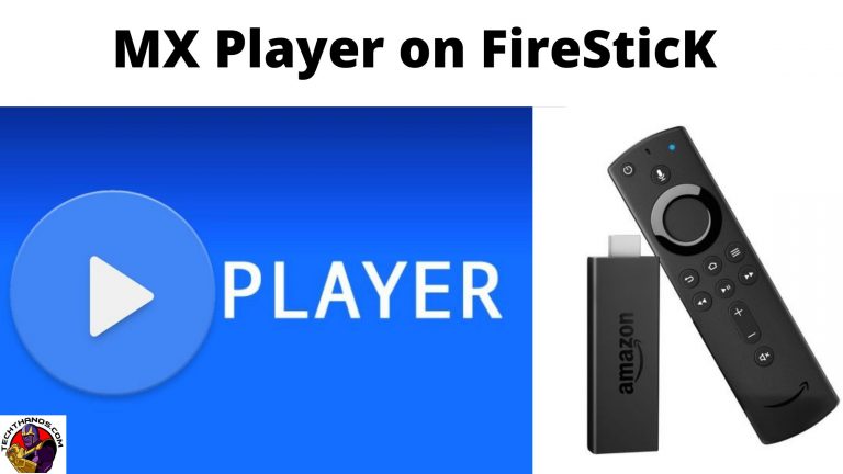 MX Player on FireSticK