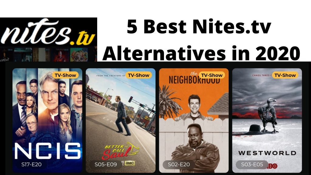 5 Best Nites.tv Alternatives in 2020