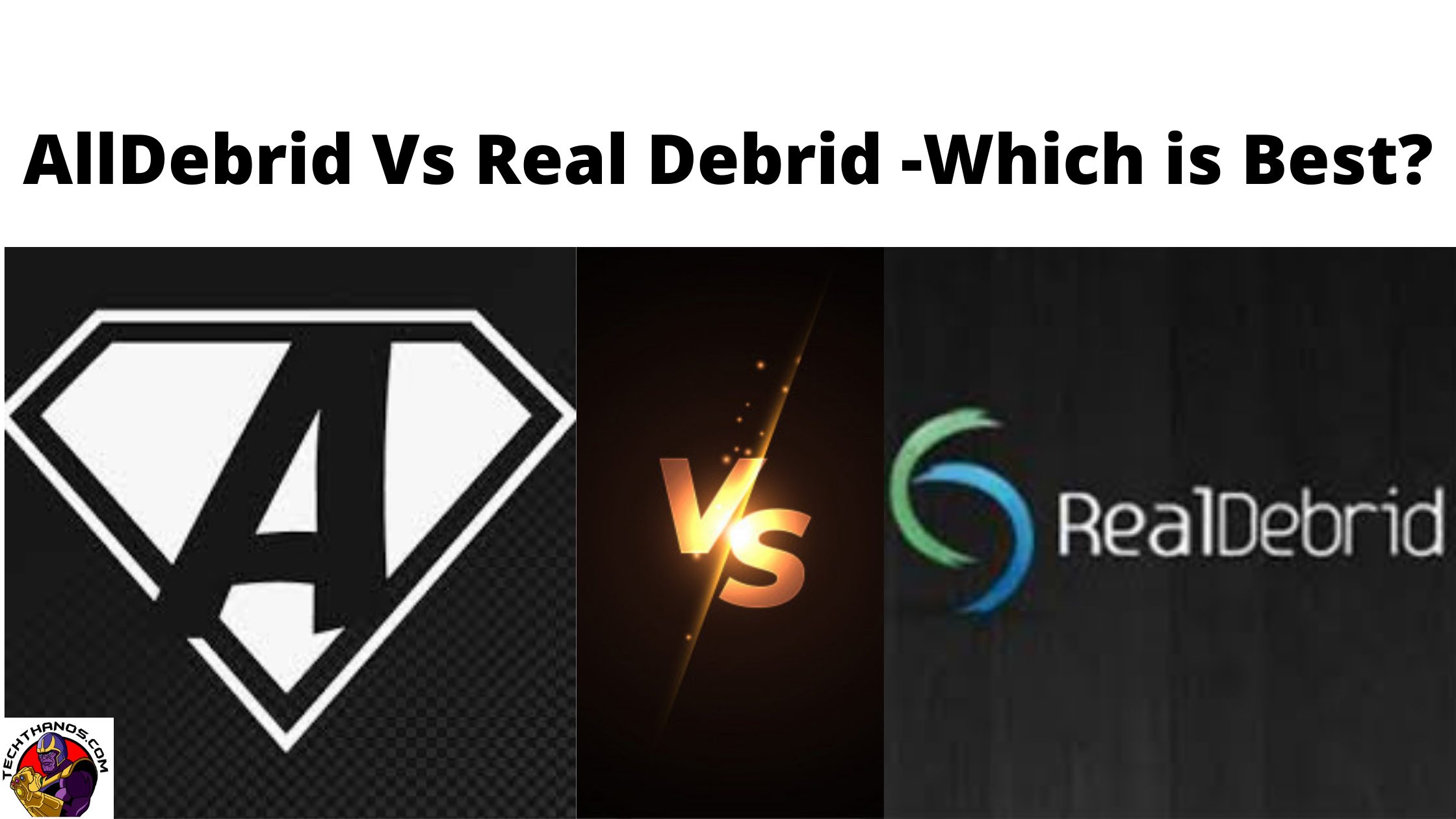 AllDebrid Vs Real Debrid -Which is Best_