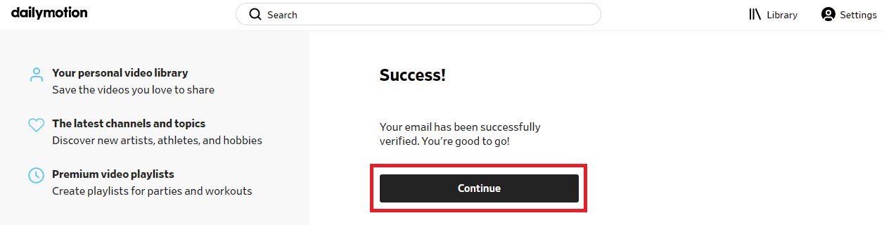 Successfully Signed Up with Dailymotion