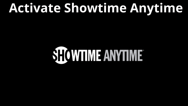 Activate Showtime Anytime