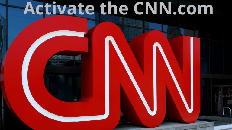 Activate the CNN.com