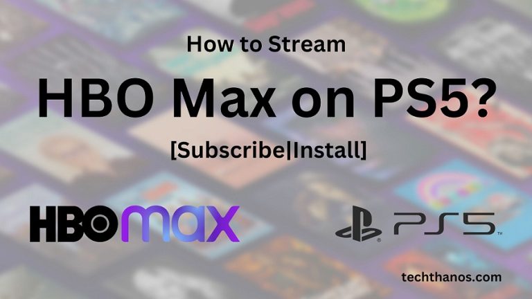 How to Stream HBO Max on PS5 [Subscribe Install]