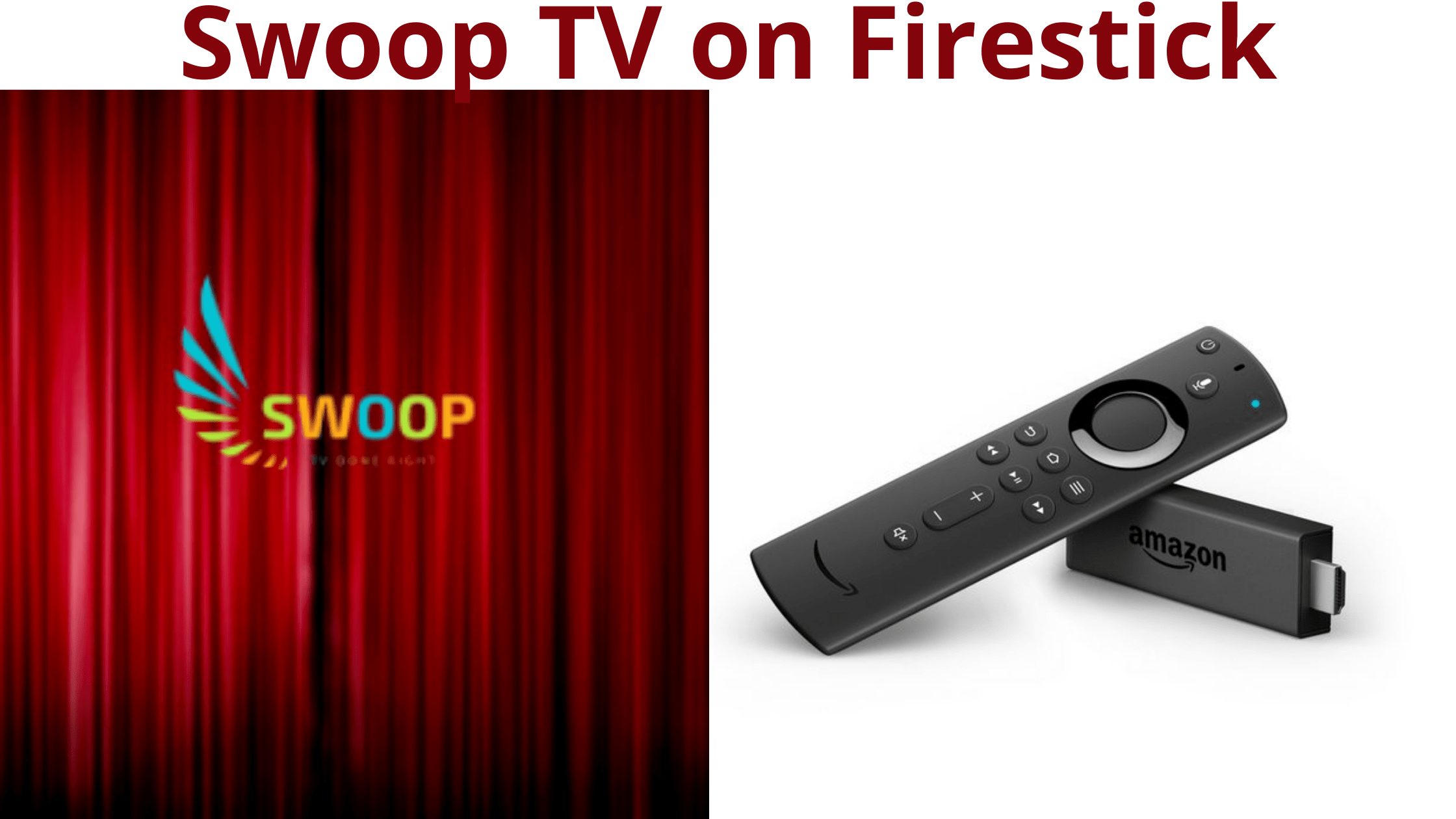 Swoop TV on Firestick