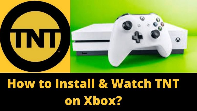 How to Install & Watch TNT on Xbox?