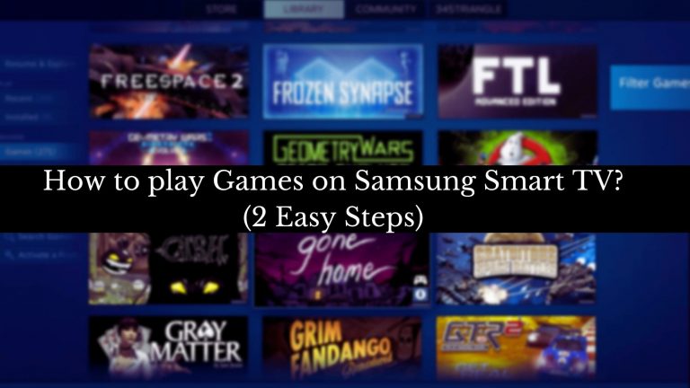 Games on Samsung Smart TV