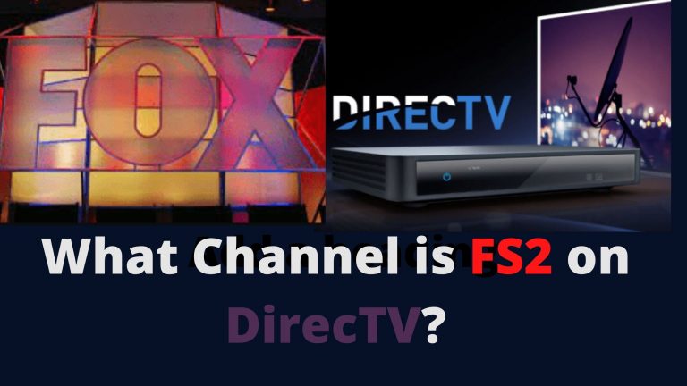 What Channel is FS2 on DirecTV?