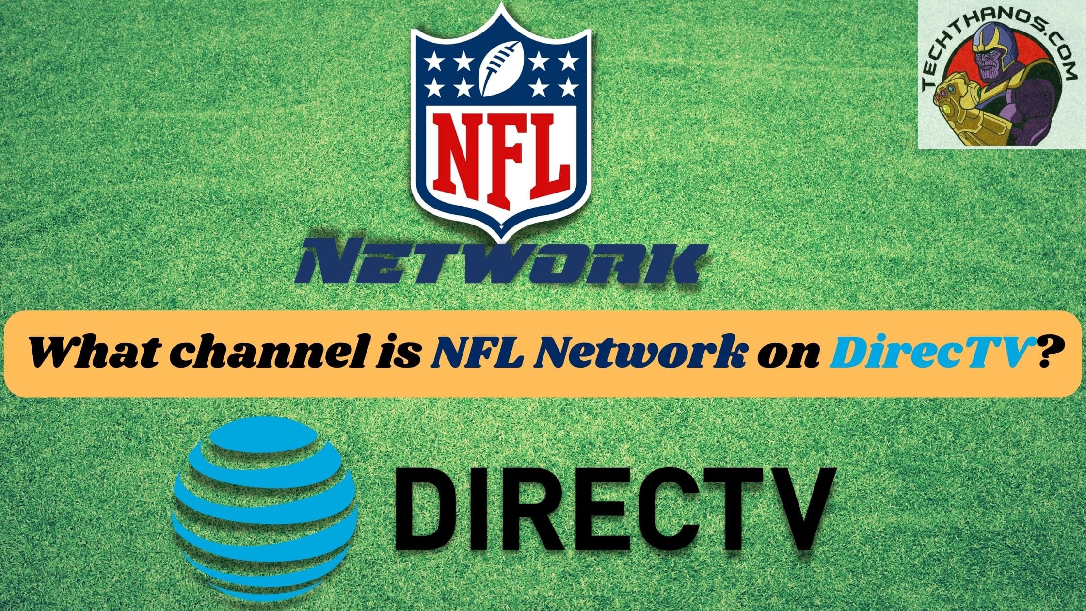 What channel is NFL Network on DirecTV