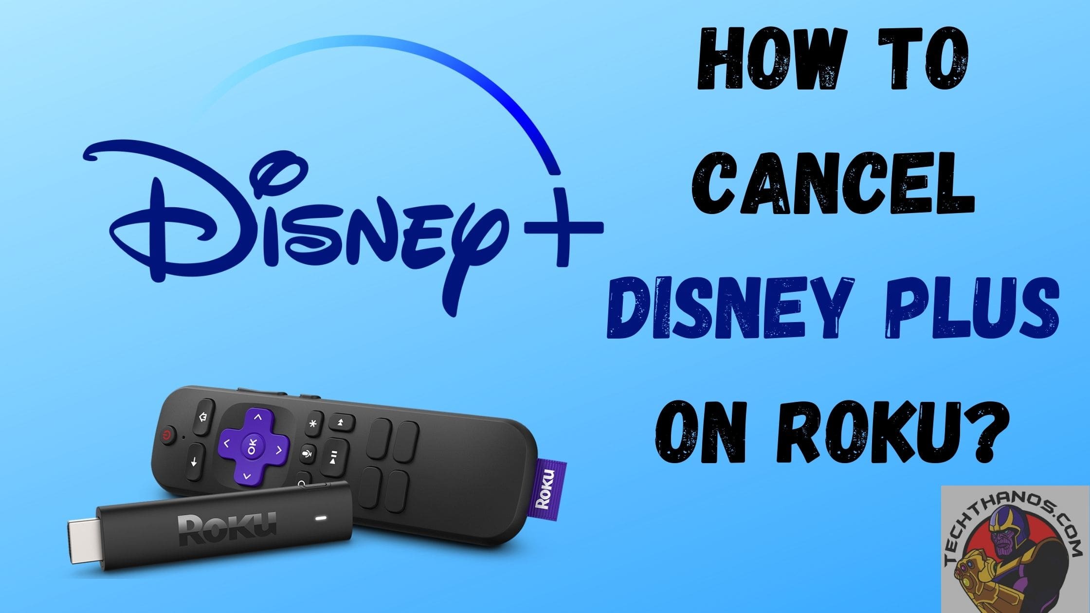 How to Cancel Disney Plus on Roku?