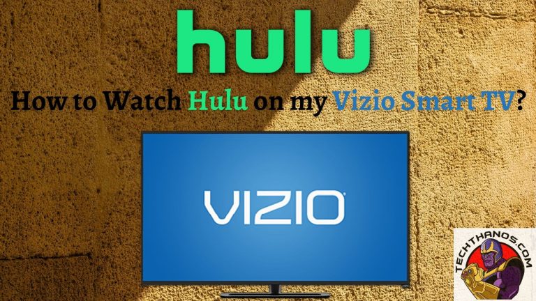 How to Watch Hulu on My Vizio TV?