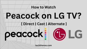 How to Watch Peacock on LG TV? | 2023 Live Sports |