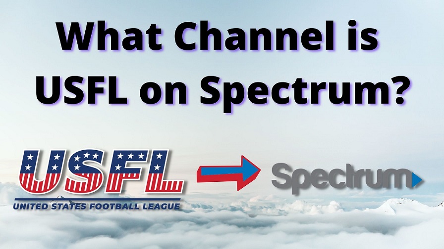 What Channel is USFL on Spectrum