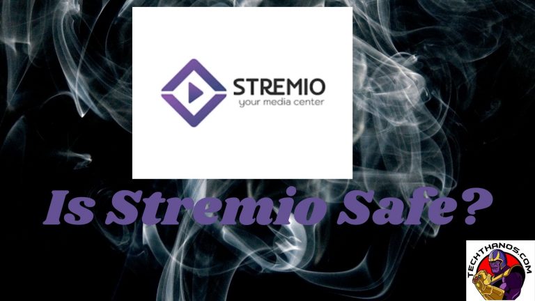 Is Stremio Safe?