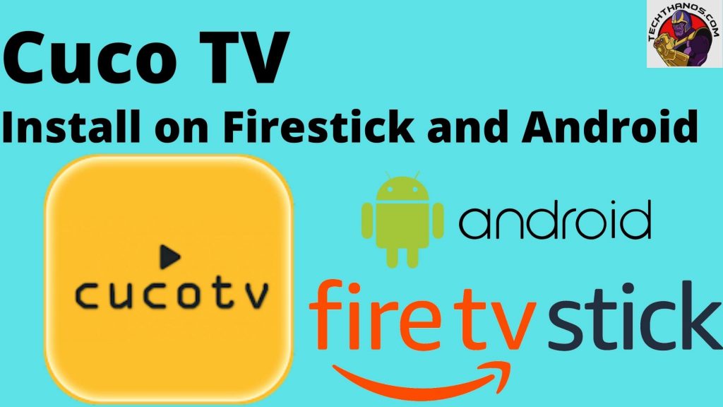 Cuco TV - Install on Firestick and Android [ Updated 2022 ] 