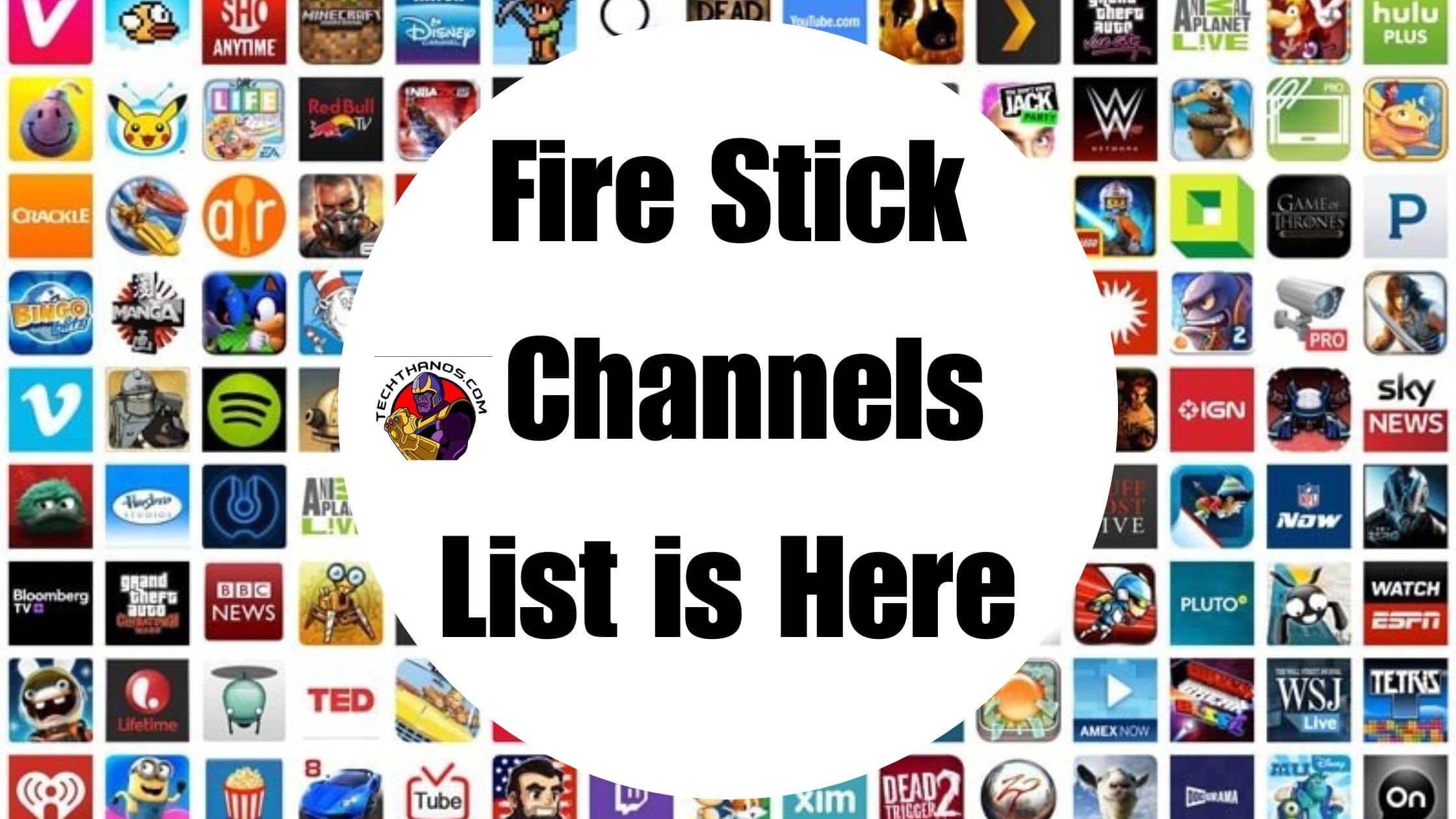 Fire Stick Channels List is Here