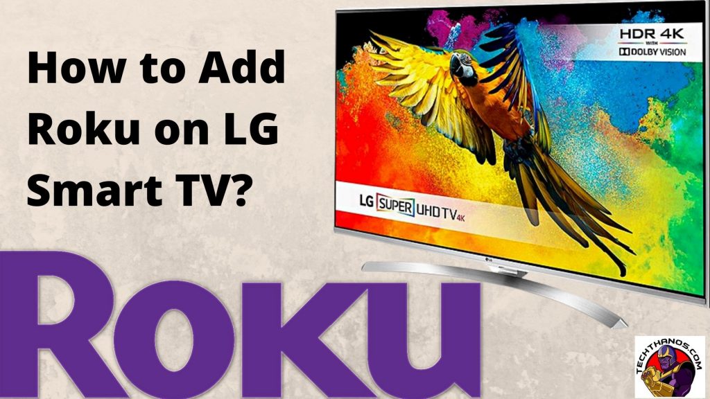 How to Add Roku on LG Smart TV