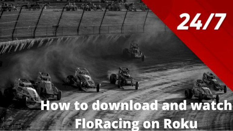 How to Download and Watch FloRacing on Roku?