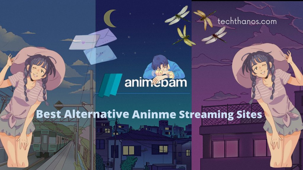 AnimeBam - [Best Alternative Aninme Streaming Sites 2022]