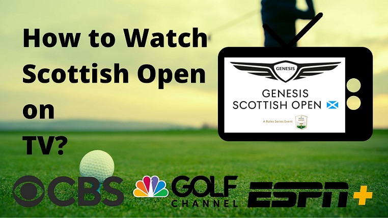 How to Watch Scottish Open Tournament on TV