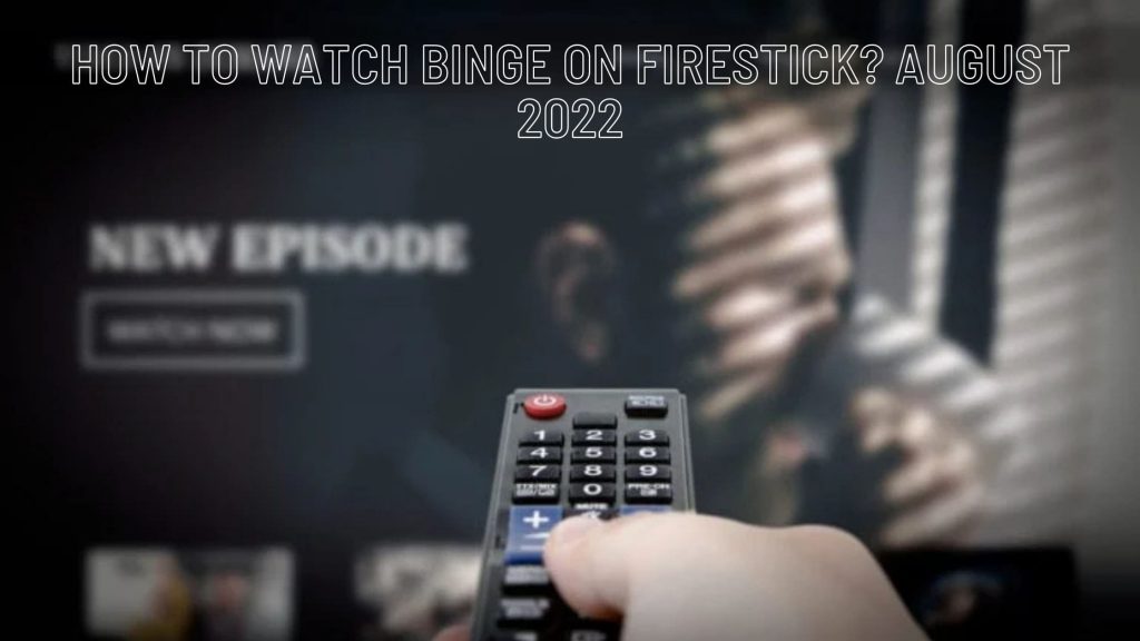 binge on firestick