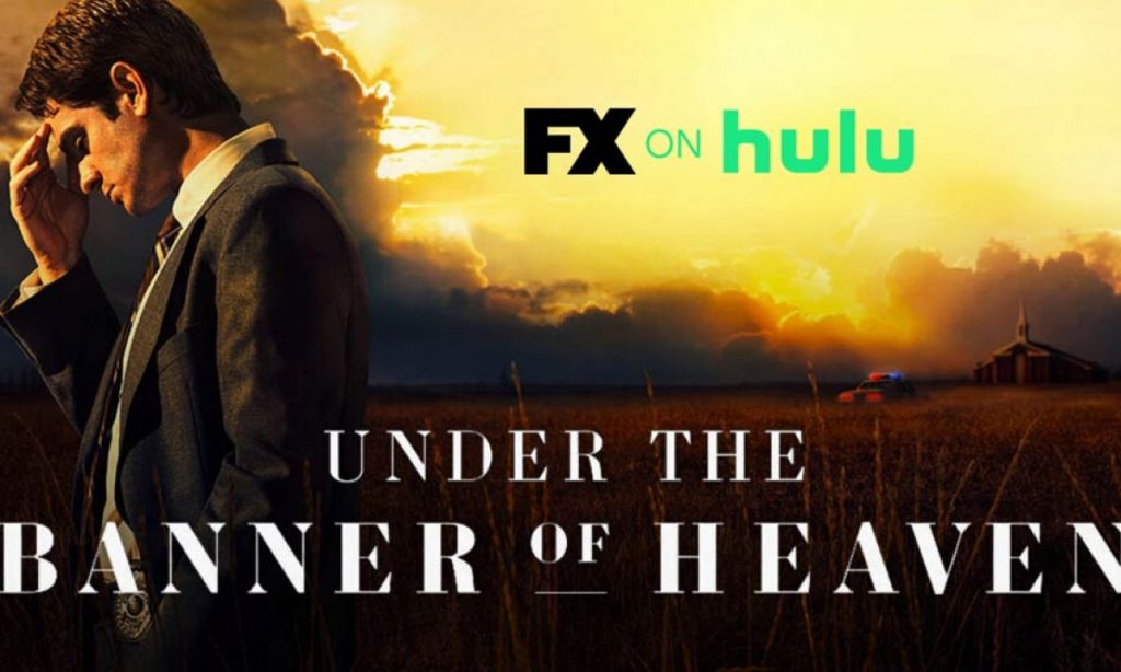 Under the Banner of Heaven on Hulu