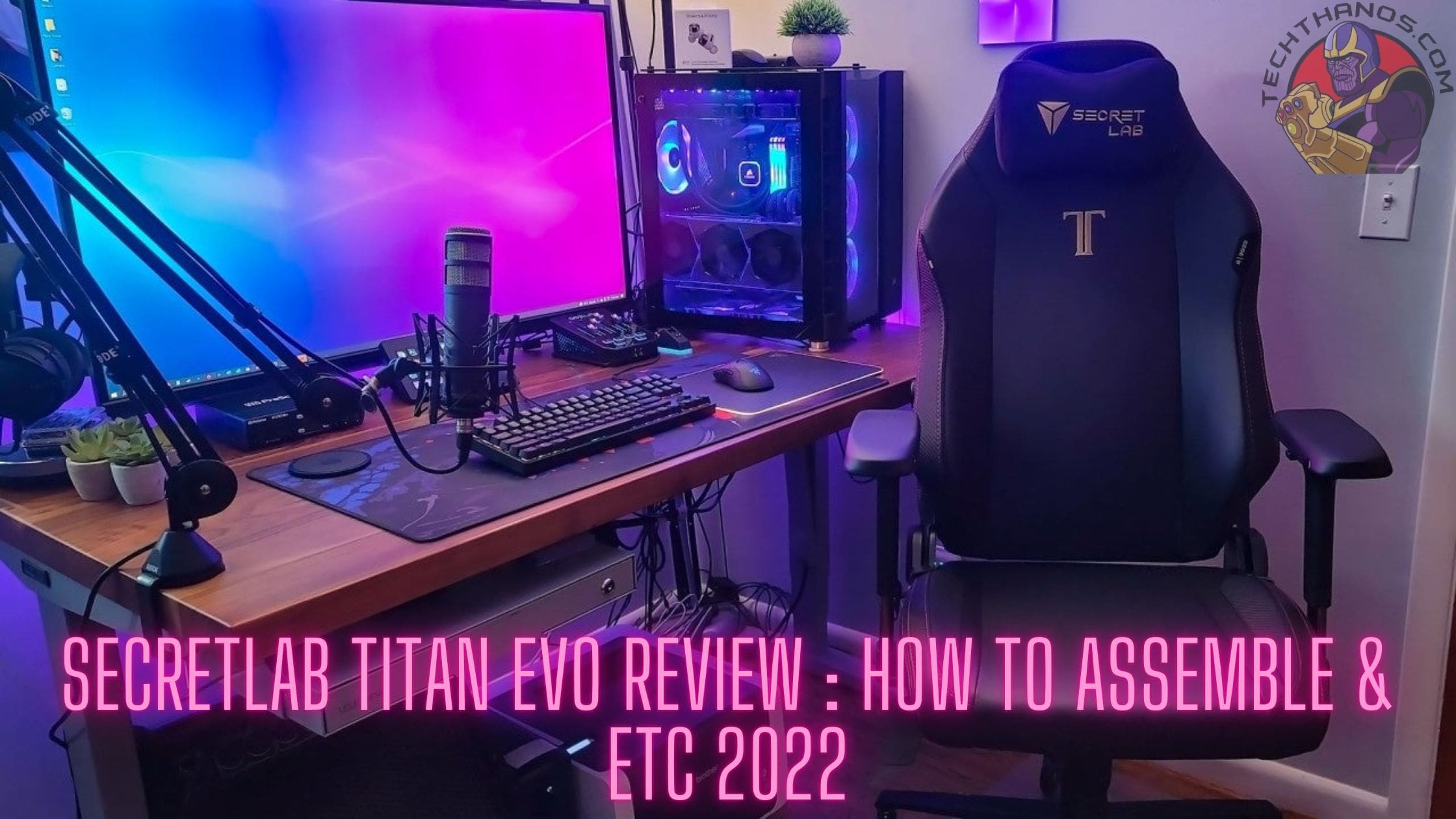 Secretlab Titan Evo review