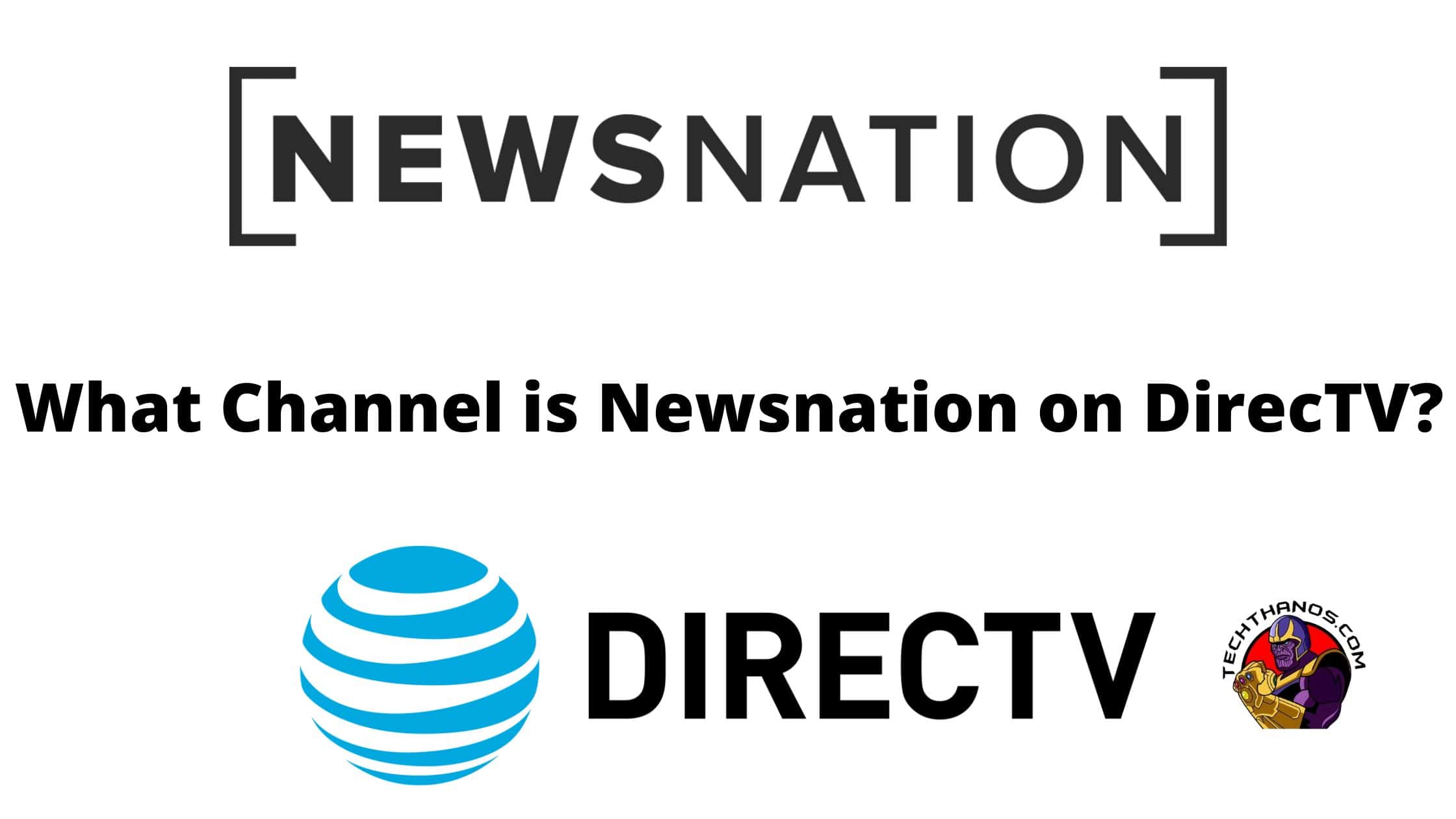 What Channel is Newsnation on DirecTV 2022 Updated