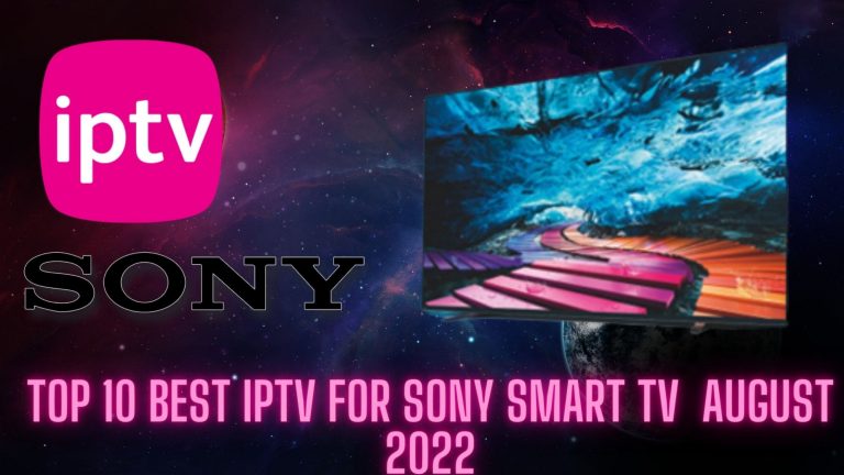 best iptv for sony smart tv