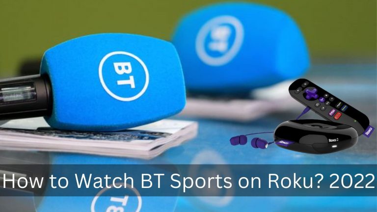 How To Watch BT Sport On Roku Updated Guide Tech Thanos