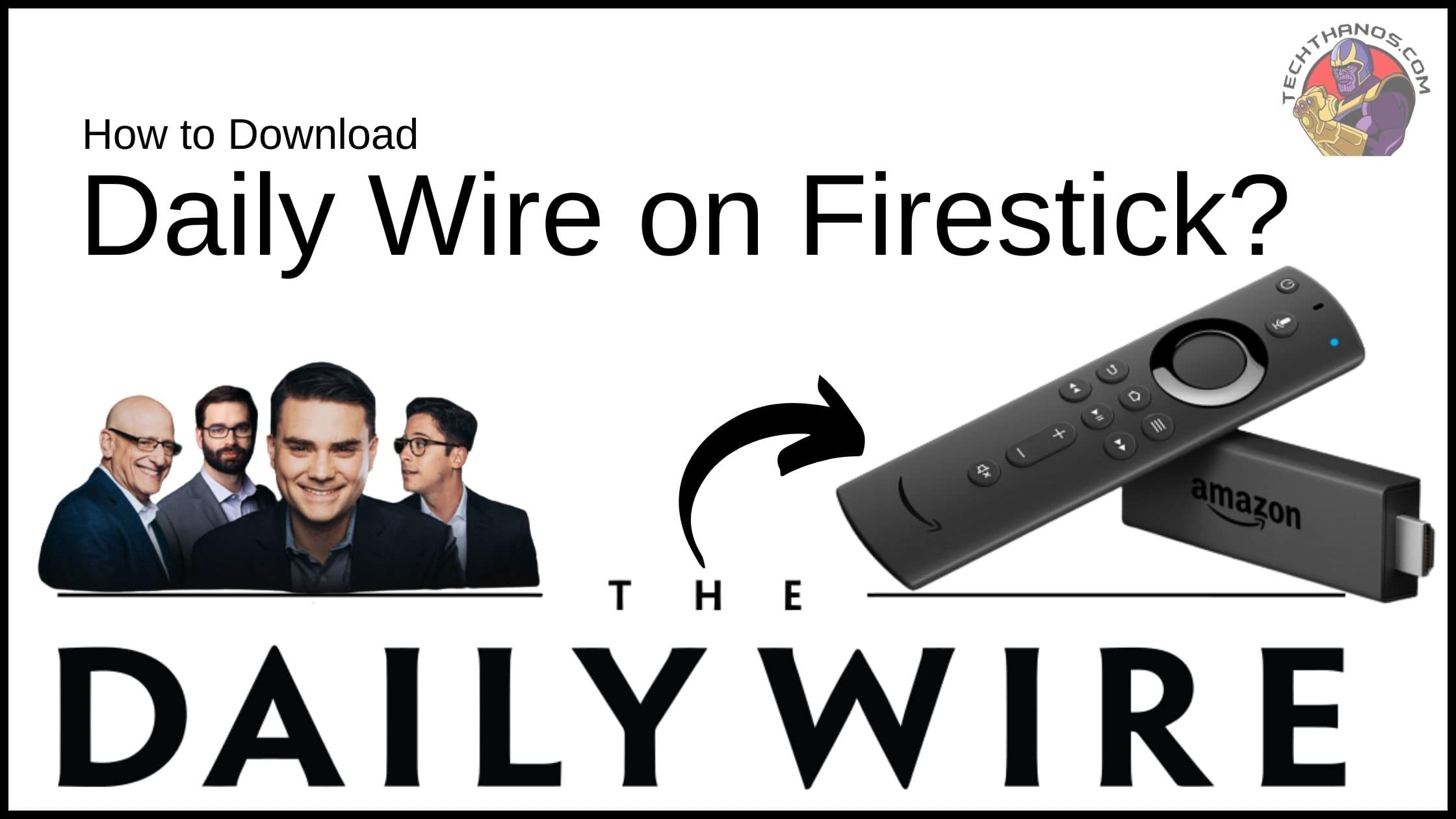 How to Download Daily Wire on Firestick?