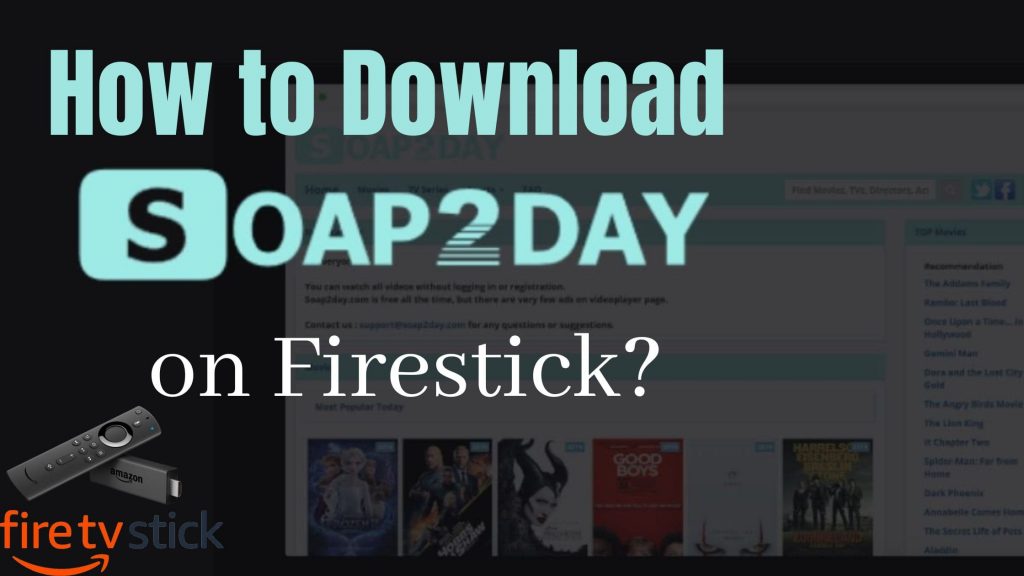How To Install Soap2day On Firestick How to Download Soap2day on Firestick?2 Easy Methods - Tech Thanos
