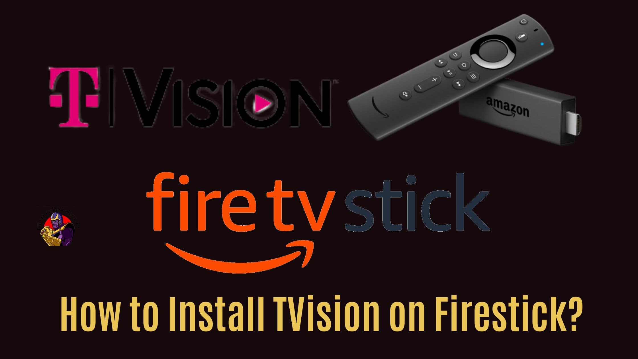 How to Install TVision on Firestick?