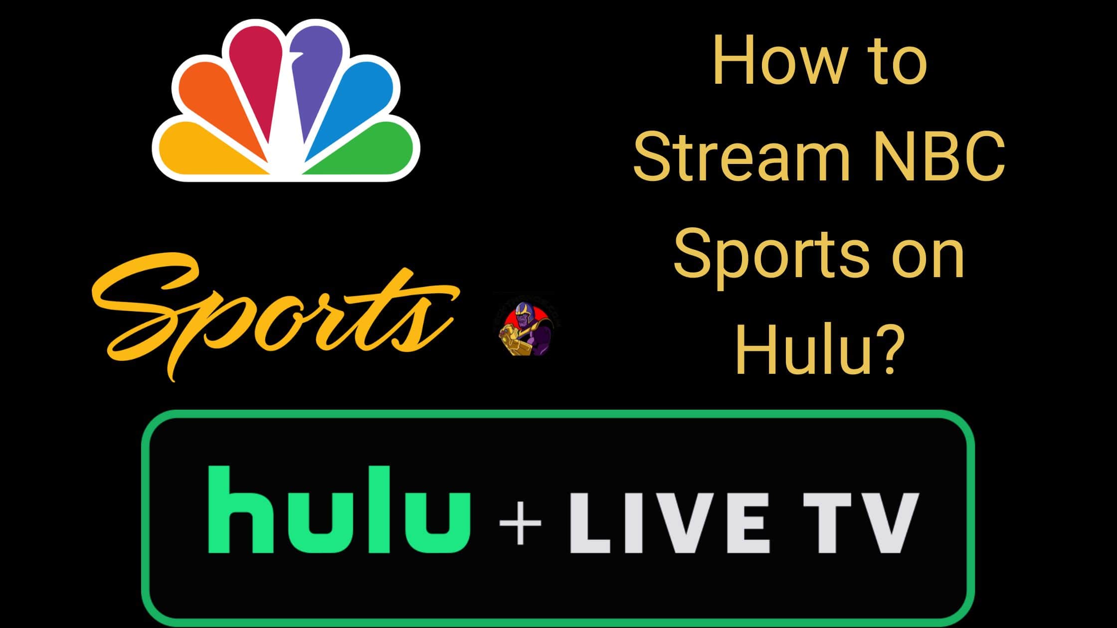 How to Stream NBC Sports on Hulu?