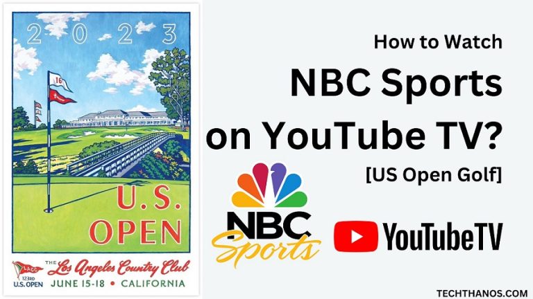 How to Watch NBC Sports on YouTube TV? [US Open Golf]