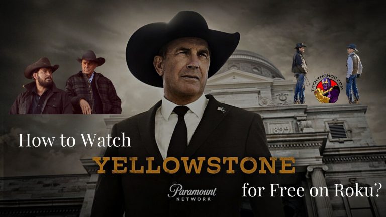 How to Watch Yellowstone for Free on Roku?