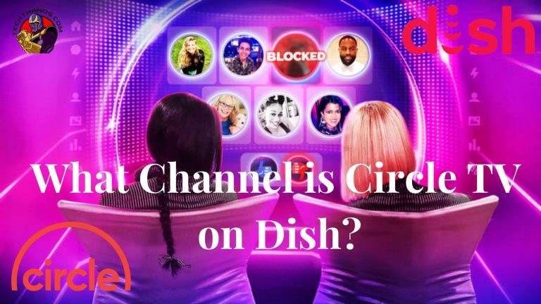 What Channel is Circle TV on Dish