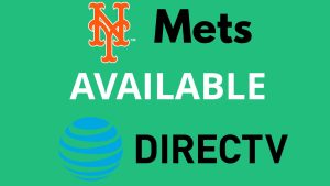 What Channel is Mets Game on DirecTV