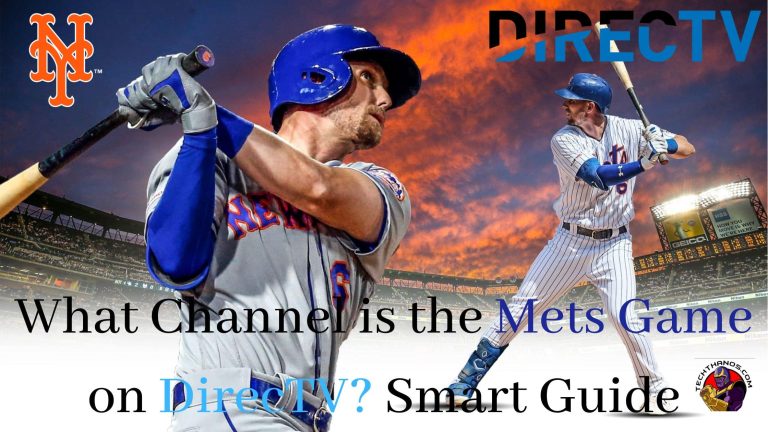 What Channel is Mets Game on DirecTV Smart Guide