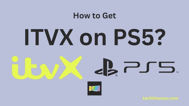 How to Get ITVX on PS5