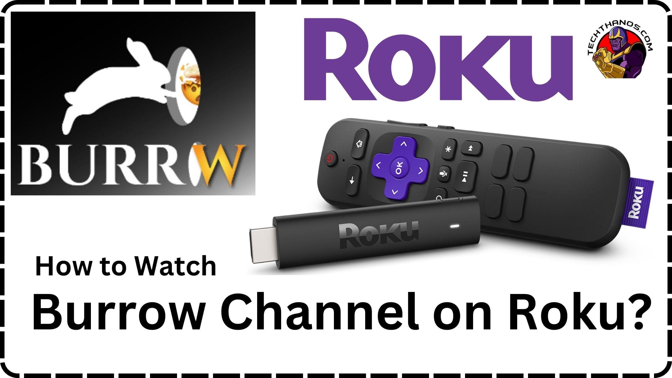 How to watch the Burrow channel on Roku?