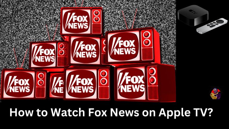 How to Watch Fox News on Apple TV