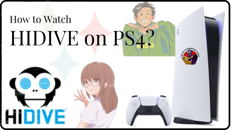 How to Watch HIDIVE on PS4?