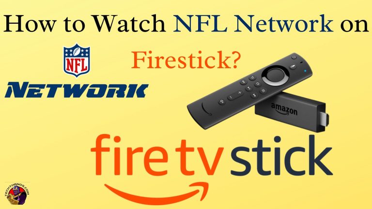 How to Watch NFL Network on Firestick