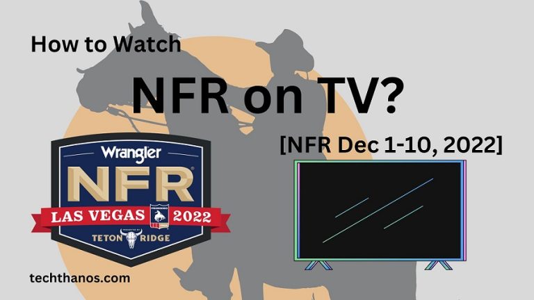 How to Watch NFR on TV [NFR Dec 1-10, 2022]