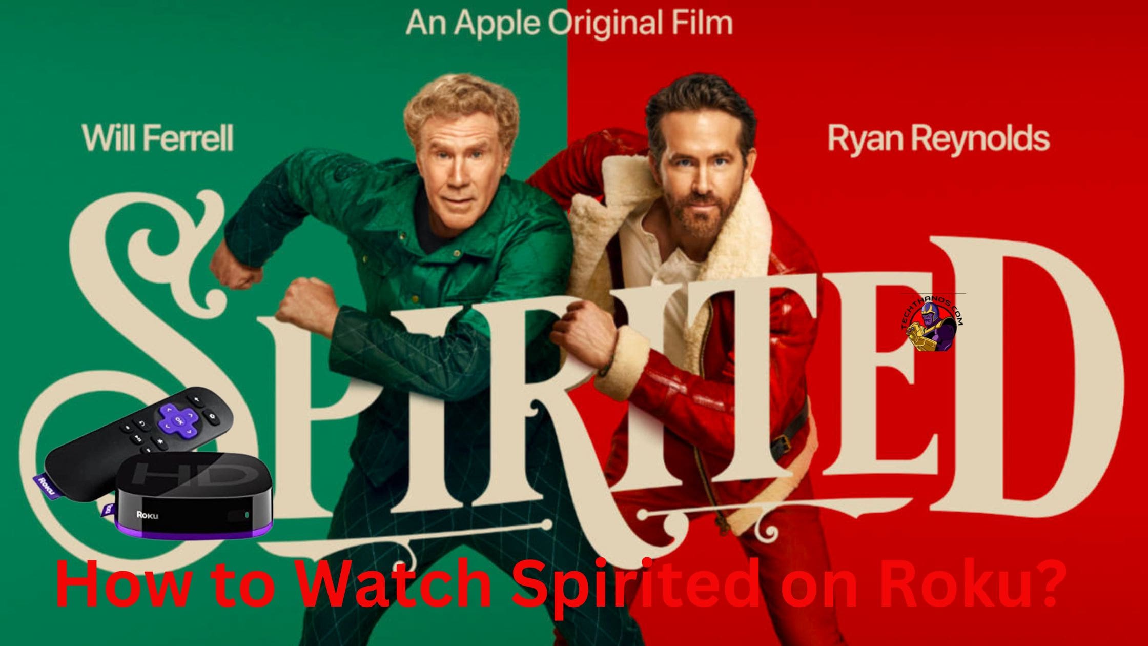 How to Watch Spirited on Roku?