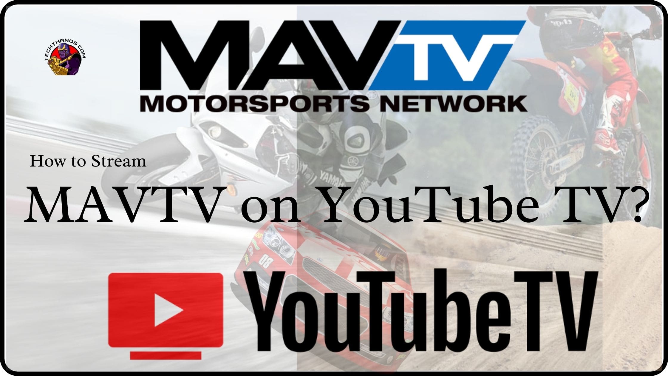 MAVTV on YouTube TV How to Stream?